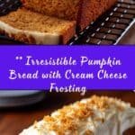 Pumpkin Bread with Cream Cheese Frosting Recipe