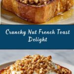 Crunchy Nut French Toast Recipe