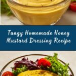 Homemade Honey Mustard Dressing Recipe