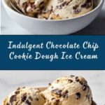 Chocolate Chip Cookie Dough Ice Cream Recipe