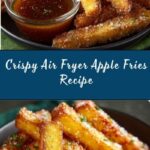 Air Fryer Apple Fries: Crispy, Healthy & Delicious Recipe