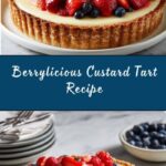 Mixed Berry Tart with Custard Filling Recipe