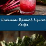 Rhubarb Liqueur Recipe