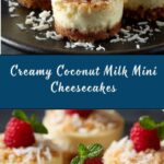 Coconut Milk Mini Cheesecakes Recipe
