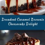Caramel Brownie Cheesecake Recipe