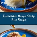 Ultimate Guide to Thailand’s Sweet Treat Recipe