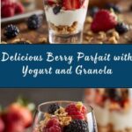 Berry Parfait with Yogurt and Granola Recipe