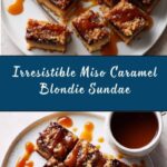 Miso Caramel Blondie Sundae Recipe