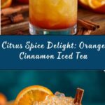 Orange Cinnamon Iced Tea: A Refreshing Summer Recipe