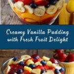 Vanilla Pudding with Fresh Fruit Recipe