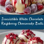 White Chocolate Raspberry Cheesecake Balls Recipe