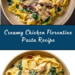 Chicken Florentine Pasta Recipe