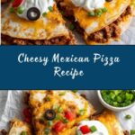 Mexican Pizza Recipe
