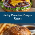 Hawaiian Burger Recipe