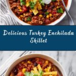 Turkey Enchilada Skillet Recipe