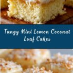 Mini Lemon Coconut Loaf Cakes Recipe