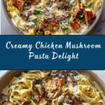 Creamy Chicken and Mushroom Pasta Recipe