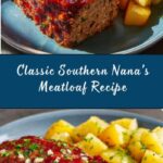 Southern Nana’s Meatloaf Recipe