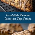 Banana Chocolate Chip Scones Recipe