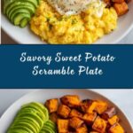 Soft Scramble and Roasted Sweet Potato Plate Recipe