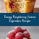 Raspberry Lemon Cupcakes: A Delicious & Easy Recipe