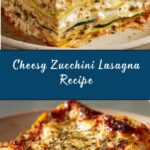 Zucchini Lasagna Recipe