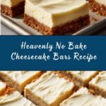 No Bake Cheesecake Bars Recipe