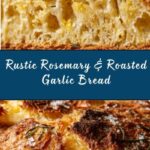 Rosemary & Roasted Garlic Artisan Bread Recipe
