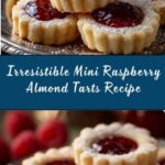 Mini Raspberry Almond Tarts Recipe