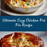Cozy Chicken Pot Pie Recipe for Comfort Food Lovers Recipe