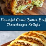 Garlic Butter Beef Cheeseburger Rollups Recipe