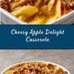 Old-Fashioned Apple and Cheese Casserole Recipe