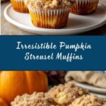 Best Pumpkin Streusel Muffins Recipe