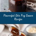 BEST Stir Fry Sauce Recipe