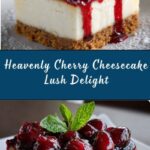 Cherry Cheesecake Lush Recipe