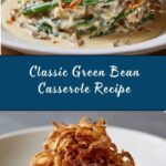 Green Bean Casserole Recipe