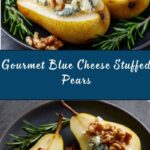 Elegant Blue Cheese Stuffed Pears Recipe
