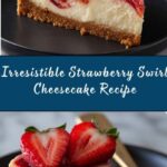 Strawberry Swirl Cheesecake Recipe