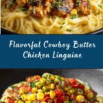 Cowboy Butter Chicken Linguine Recipe