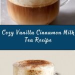 Vanilla Cinnamon Milk Tea Recipe