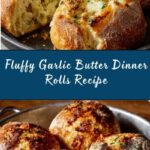 Light and Fluffy Garlic Butter Dinner Rolls Recipe