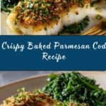 Baked Parmesan Crusted Cod Recipe