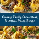Philly Cheesesteak Tortellini Pasta Recipe