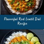 Red Lentil Dal Recipe