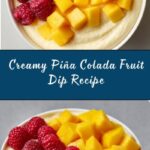 Piña Colada Fruit Dip Recipe