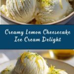 Homemade Lemon Cheesecake Ice Cream Recipe
