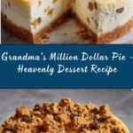 Granny’s Million Dollar Pie Recipe