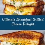 Breakfast Grilled Cheese Recipe