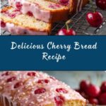 Cherry Bread Recipe