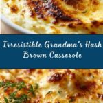 Grandma’s Hash Brown Casserole Recipe